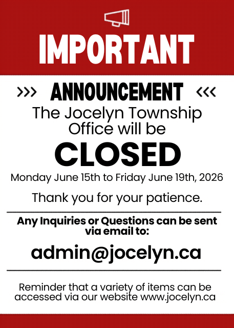 An image stating that the Jocelyn Township Office will be closed from June 15th to June 19th.